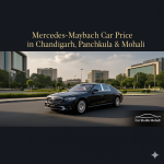 Mercedes-Maybach Car Price in Chandigarh, Panchkula, and Mohali